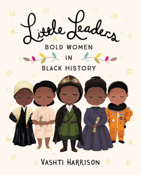 Picture of Little Leaders Bold Women in Black History HC