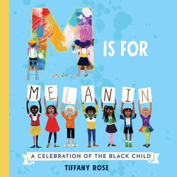 Picture of M Is for Melanin Hardcover Book