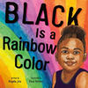 Picture of Black is a Rainbow Color, Hardcover Book